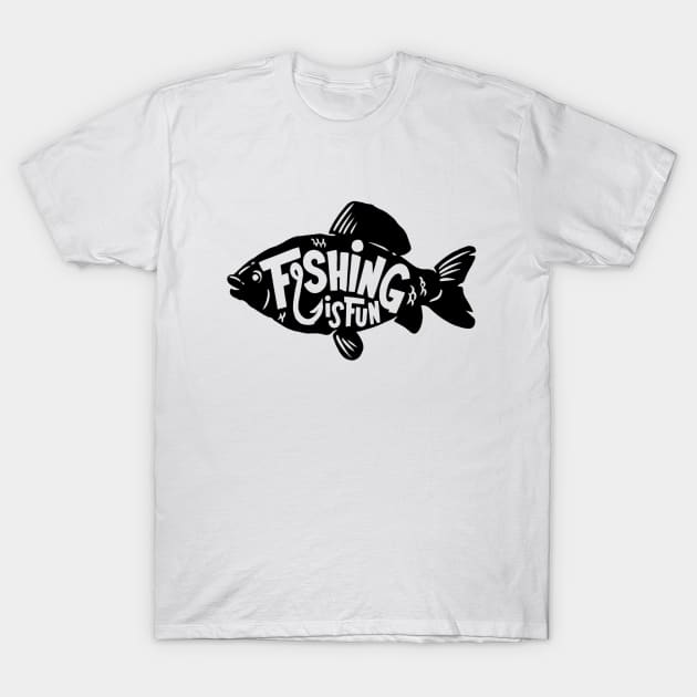 Fishing is fun T-Shirt by Dosunets